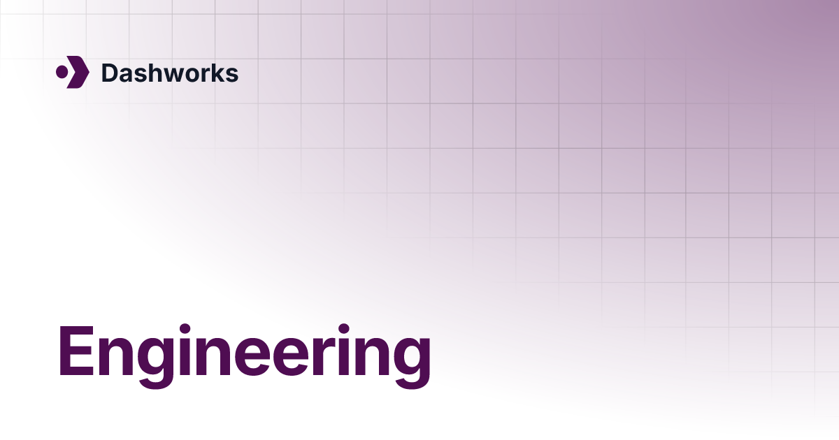 Engineering dashworks